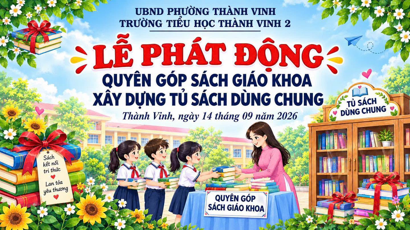 LỄ PHÁT ĐỘNG QUYÊN GÓP SÁCH GIÁO KHOA – XÂY DỰNG TỦ SÁCH DÙNG CHUNG
